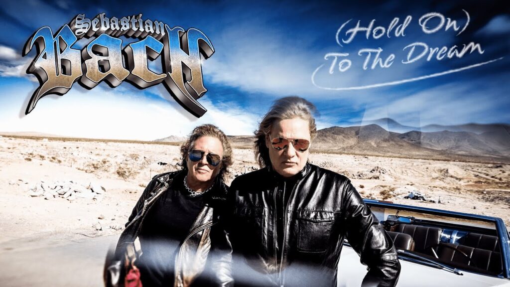 Sebastian Bach – (Hold On) To The Dream