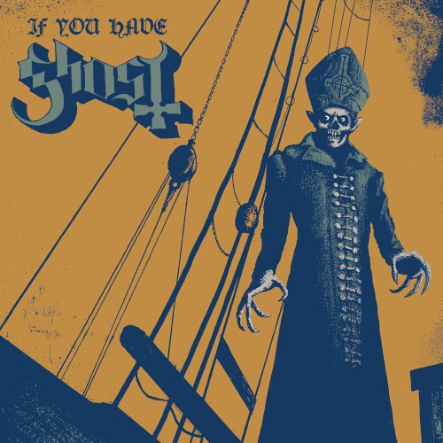 If You Have Ghost cover