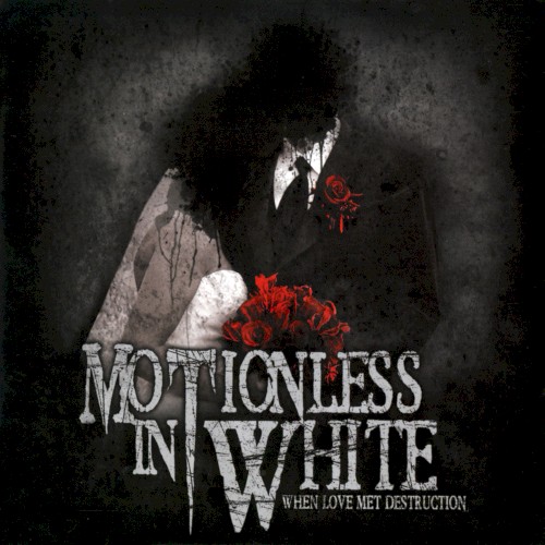 When Love Met Destruction cover
