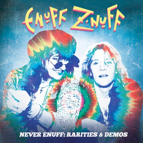 Never Enuff: Rarities & Demos cover